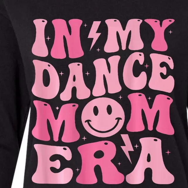 In My Dance Mom Era (On Back) Womens Cotton Relaxed Long Sleeve T-Shirt