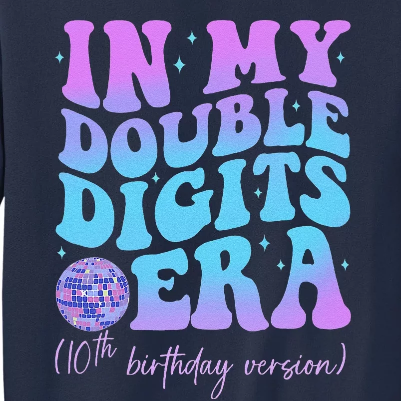 In My Double Digits Era 10th Birthday Version Groovy Retro Sweatshirt