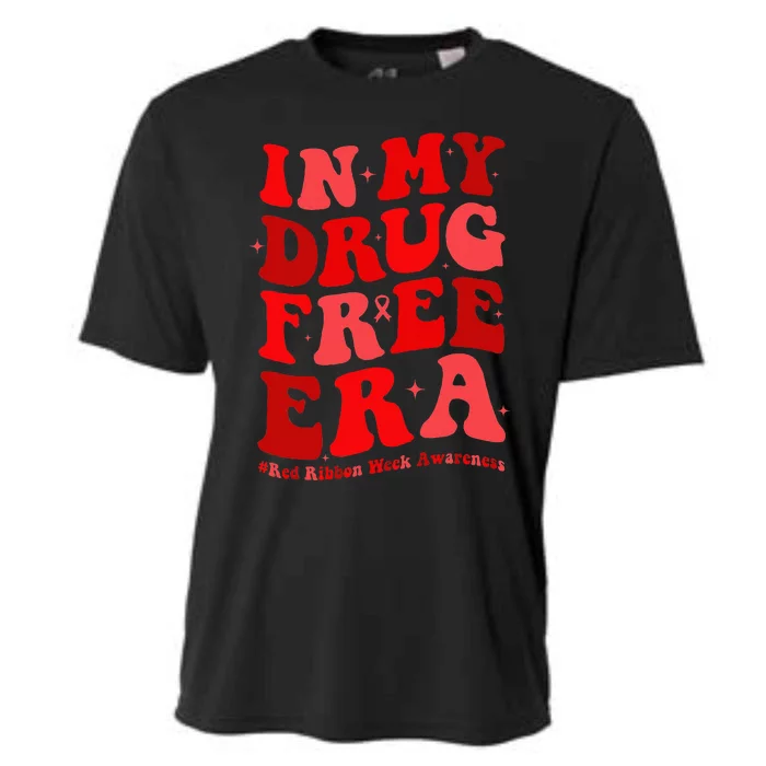 In My Drugs Free Era Funny Red Ribbon Week Awareness Cooling Performance Crew T-Shirt