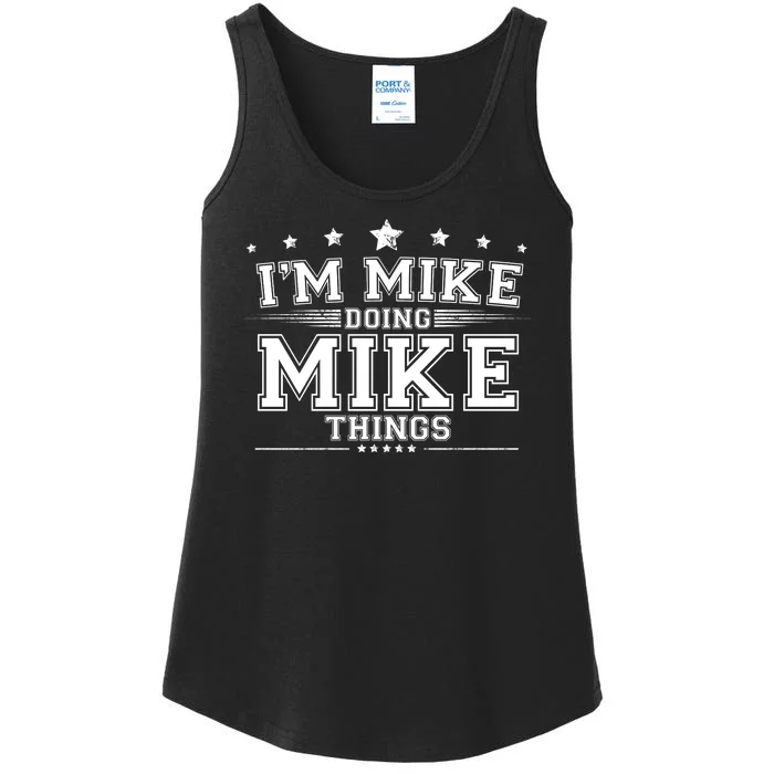 Im Mike Doing Mike Things Ladies Essential Tank