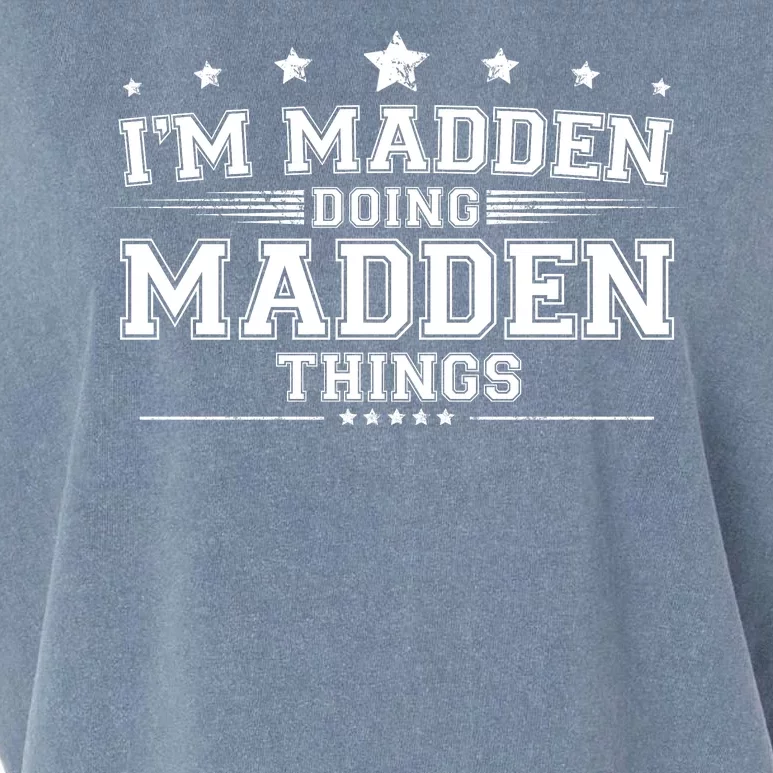 Im Madden Doing Madden Things Garment-Dyed Women's Muscle Tee