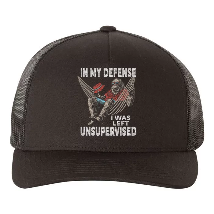 In My Defense I Was Left Unsupervised Graphic Funny Saying Yupoong Adult 5-Panel Trucker Hat