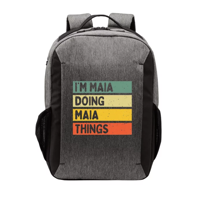 IM Maia Doing Maia Things Funny Personalized Quote Vector Backpack