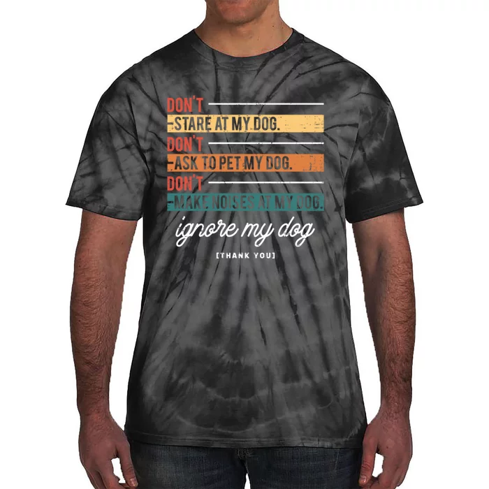 Ignore My Dog Trainer Service Dog Training Funny Saying Tie-Dye T-Shirt