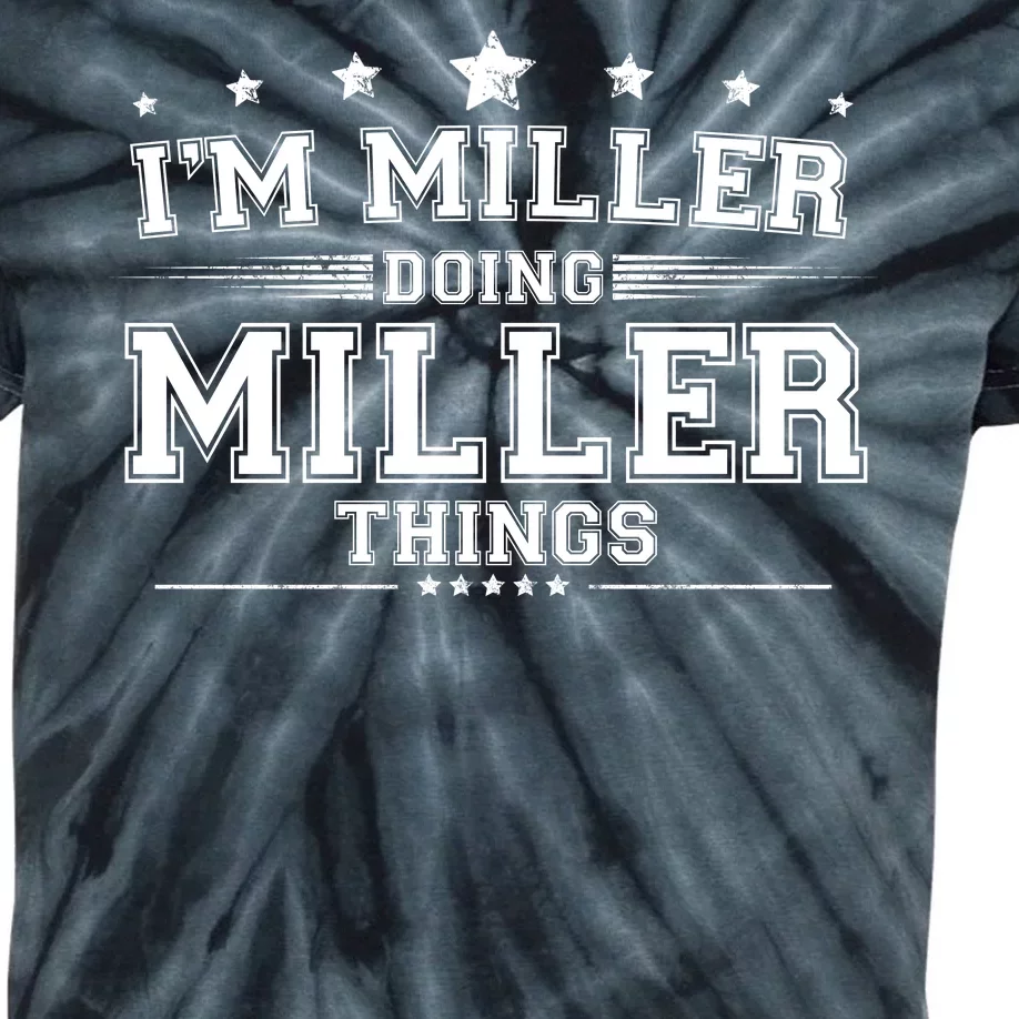 Im Miller Doing Miller Things Kids Tie-Dye T-Shirt