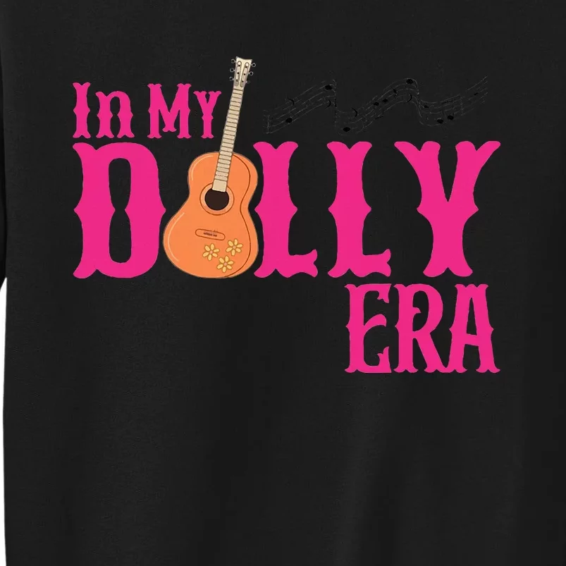 In My Dolly Era Gift For Women Sweatshirt