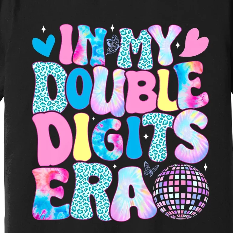 In My Double Digits Era Retro 10 Year Old 10th Birthday Girl Premium T-Shirt