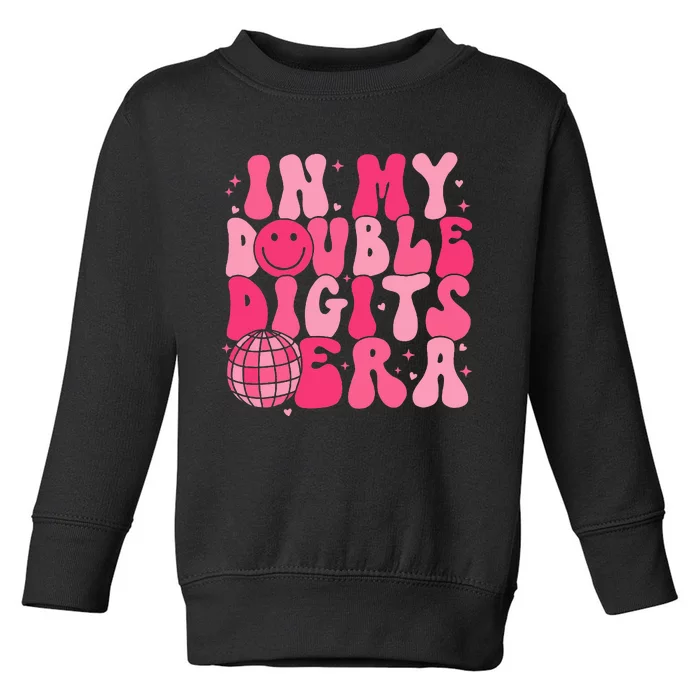 In My Double Digits Era Happy 10th Birthday Groovy Girl Toddler Sweatshirt