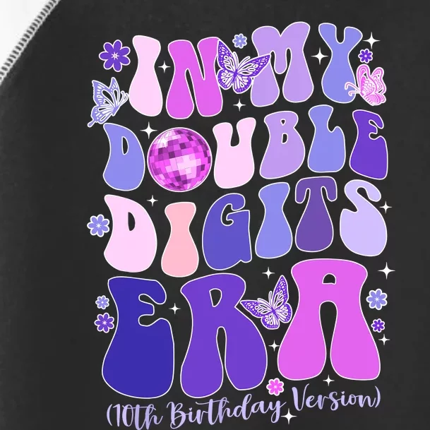 In My Double Digits Era Girls 10th Birthday Toddler Fine Jersey T-Shirt