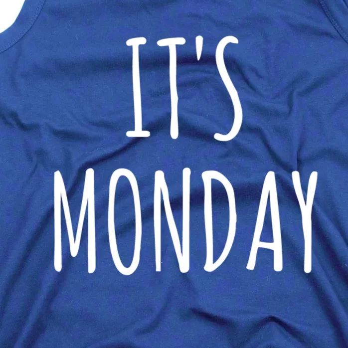 It's Monday Day Of The Week Prank April Fools Day Gift Tank Top