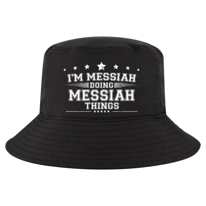 Im Messiah Doing Messiah Things Cool Comfort Performance Bucket Hat