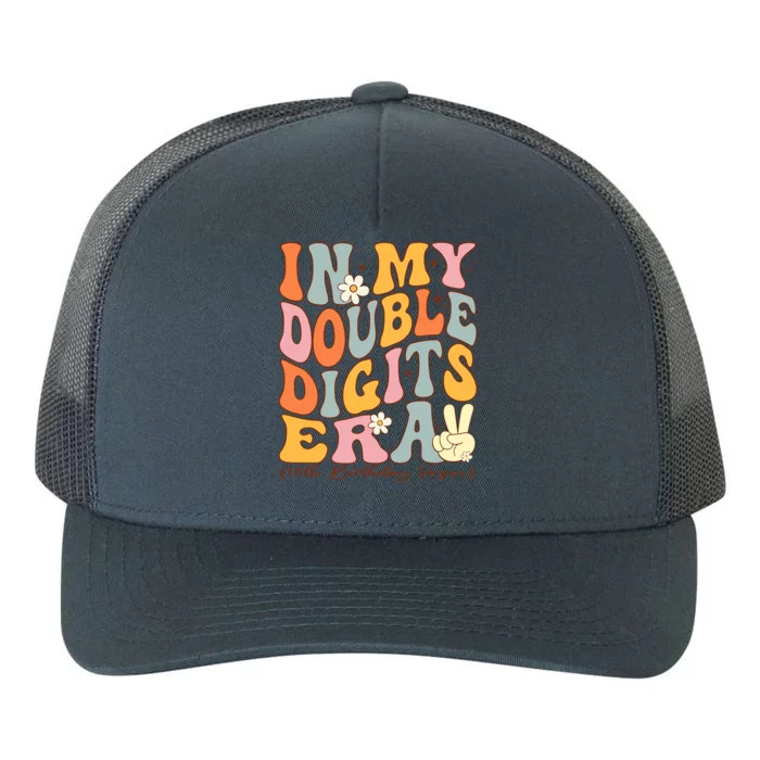 In My Double Digits Era 10th Birthday Yupoong Adult 5-Panel Trucker Hat