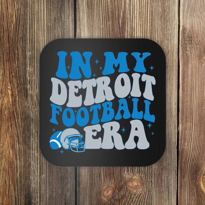 In My Detroit Football Era Coaster