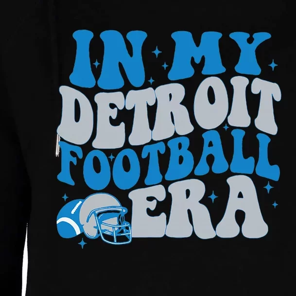 In My Detroit Football Era Womens Funnel Neck Pullover Hood