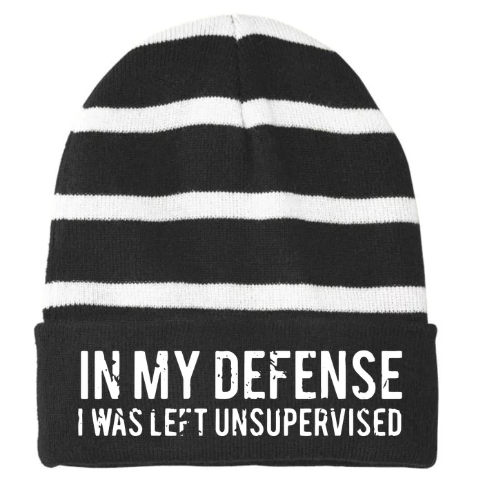 In My Defense I Was Left Unsupervised Striped Beanie with Solid Band