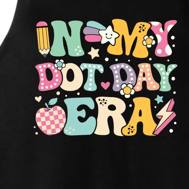 In My Dot Day Era Funny Happy Dot Day 2024 Ladies Tri-Blend Wicking Tank