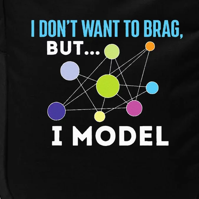 I Model Data Science Statistics Data Analyst Data Modeling Impact Tech Backpack