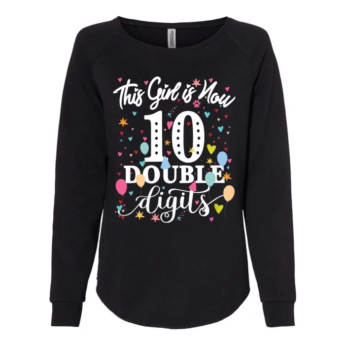 In My Double Digits Era Retro 10 Year Old 10th Birthday Girl Womens California Wash Sweatshirt