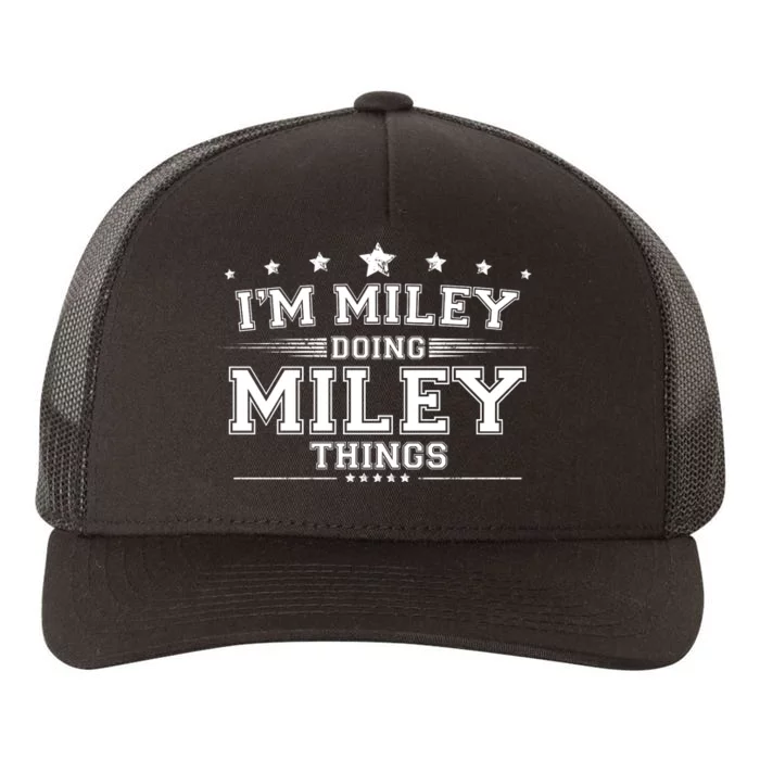 Im Miley Doing Miley Things Yupoong Adult 5-Panel Trucker Hat