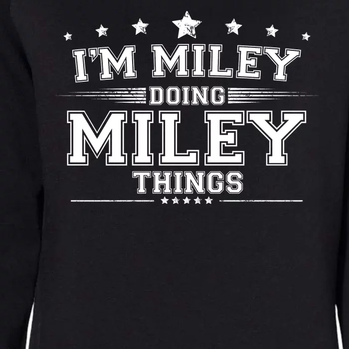 Im Miley Doing Miley Things Womens California Wash Sweatshirt