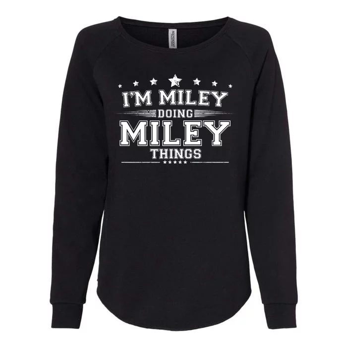 Im Miley Doing Miley Things Womens California Wash Sweatshirt