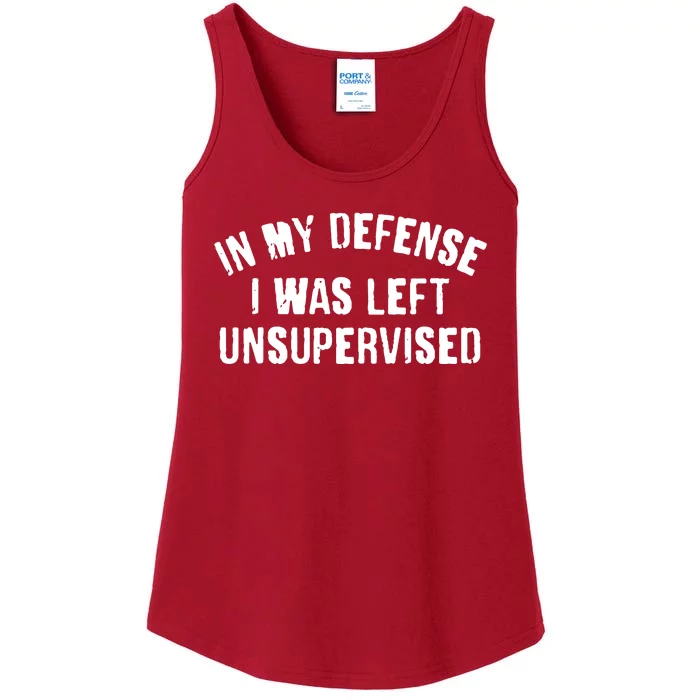 In My Defense I Was Left Unsupervised Ladies Essential Tank