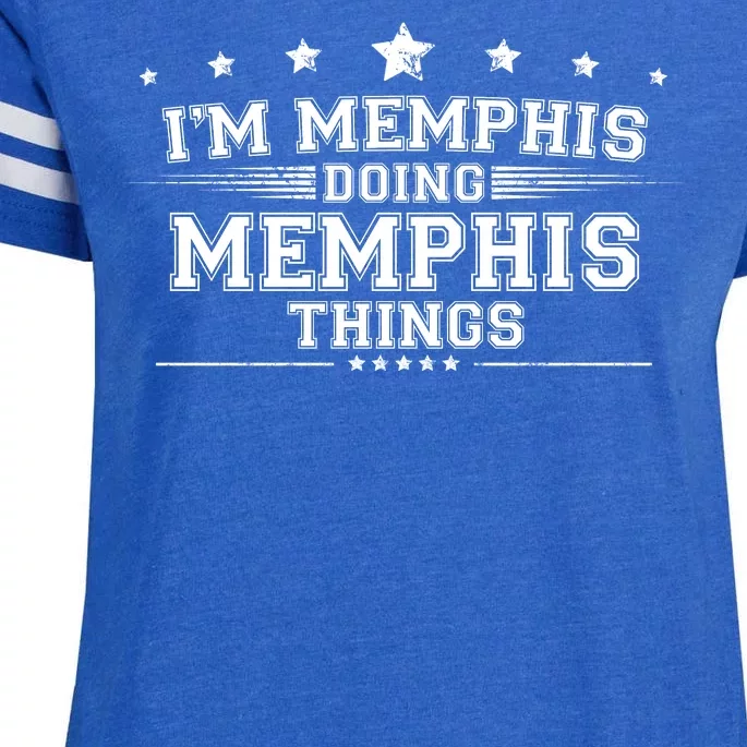 Im Memphis Doing Memphis Things Enza Ladies Jersey Football T-Shirt