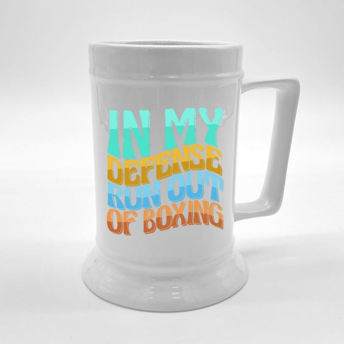 In My Defense Run Out Of Boxing Funny Women Love Front & Back Beer Stein