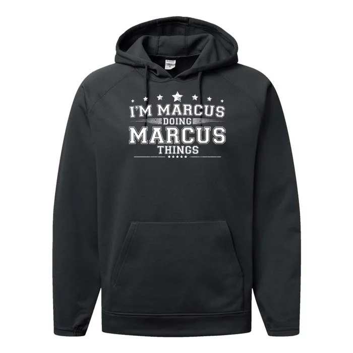 Im Marcus Doing Marcus Things Performance Fleece Hoodie