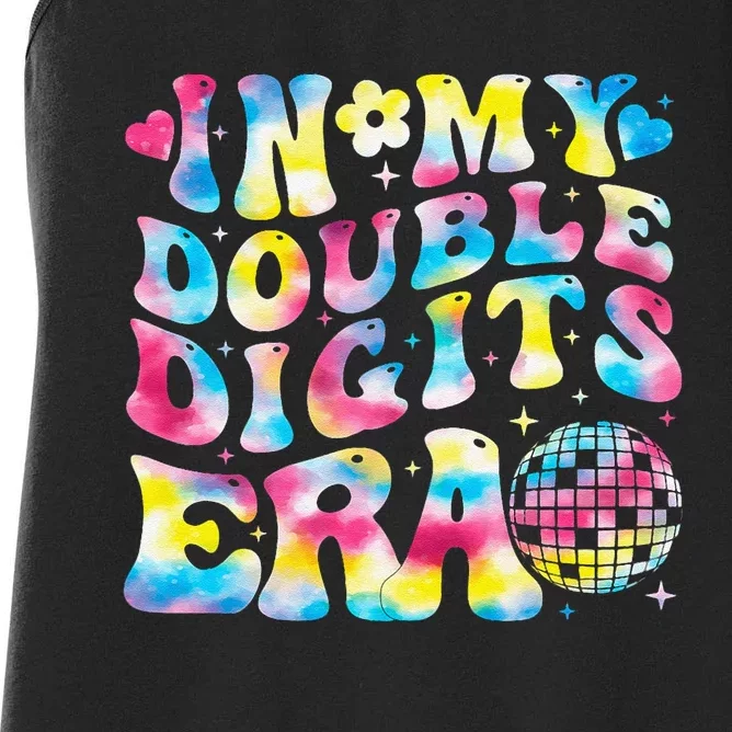 In My Double Digits Era 10th Birthday Party 10 Year Old Women's Racerback Tank