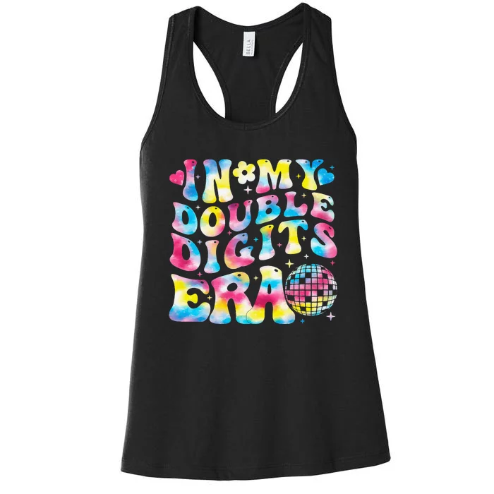 In My Double Digits Era 10th Birthday Party 10 Year Old Women's Racerback Tank