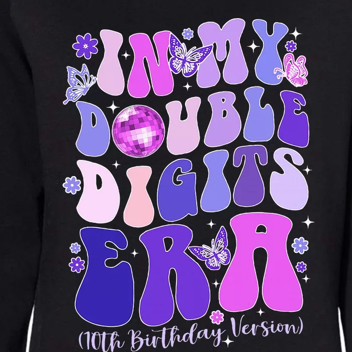 In My Double Digits Era 10th Birthday Womens California Wash Sweatshirt