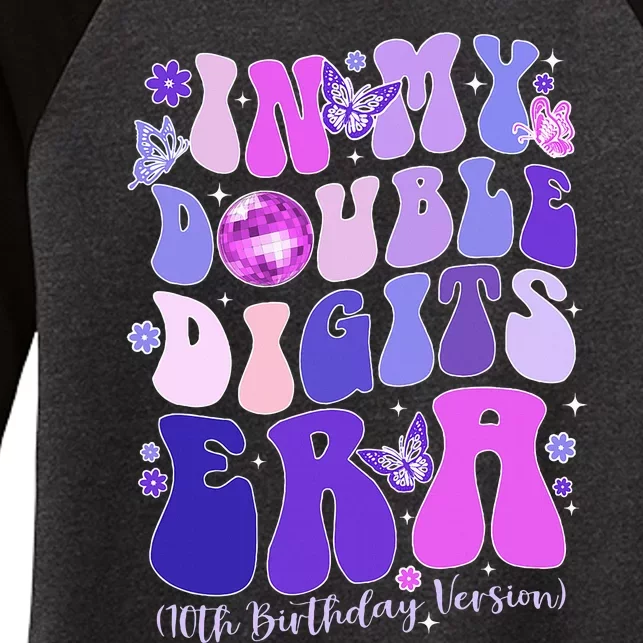 In My Double Digits Era 10th Birthday Women's Tri-Blend 3/4-Sleeve Raglan Shirt