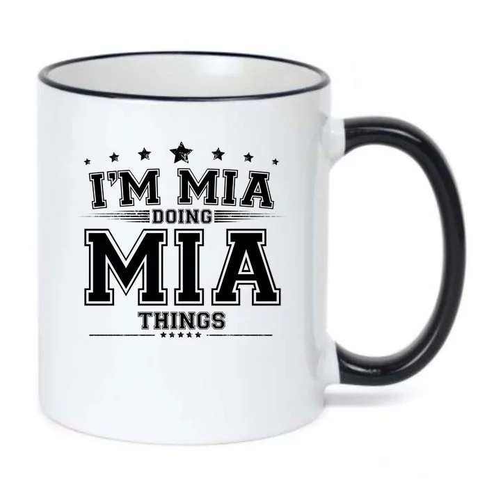 Im Mia Doing Mia Things Black Color Changing Mug