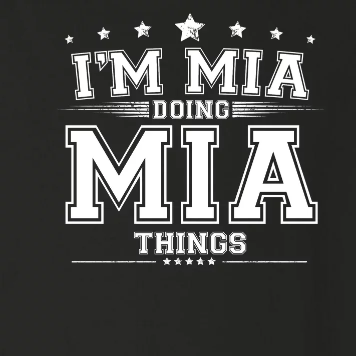 Im Mia Doing Mia Things Toddler Long Sleeve Shirt