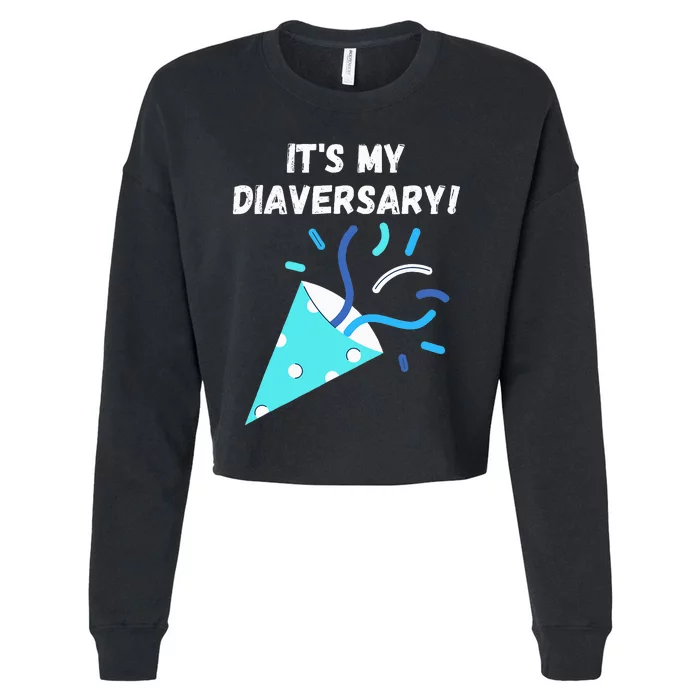 It's my Diaversary Type 1 Diabetes Cropped Pullover Crew