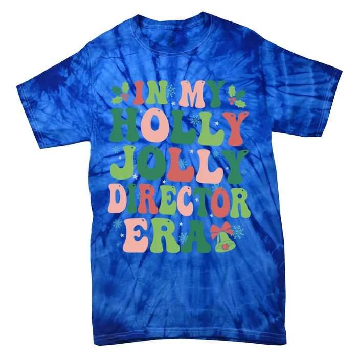 In My Director Era Christmas Party Season Pjm Occupation Gift Tie-Dye T-Shirt