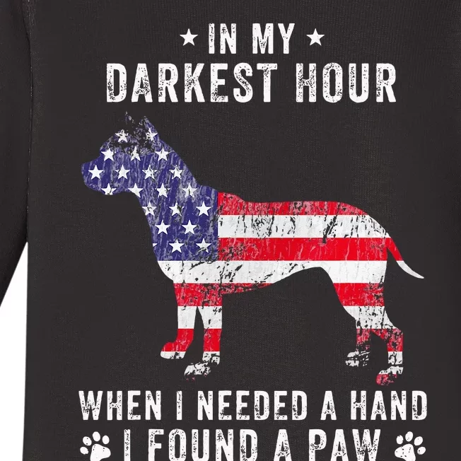 In My Darkest Hour I Found A Paw Funny Pit Bull Owner Lover Baby Long Sleeve Bodysuit