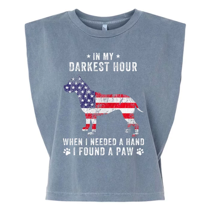 In My Darkest Hour I Found A Paw Funny Pit Bull Owner Lover Garment-Dyed Women's Muscle Tee