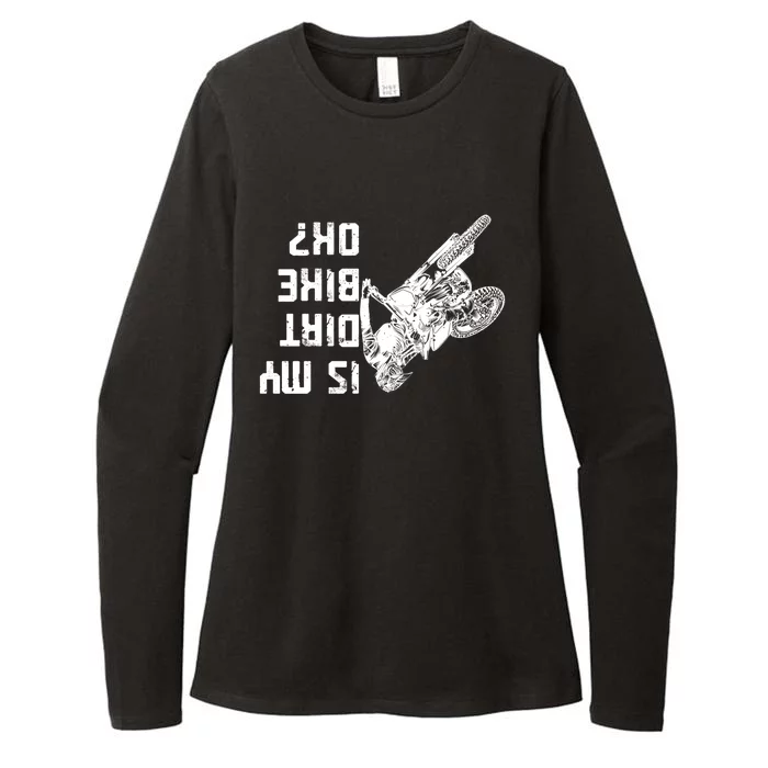 Is My Dirt Bike Ok? Gift Womens CVC Long Sleeve Shirt