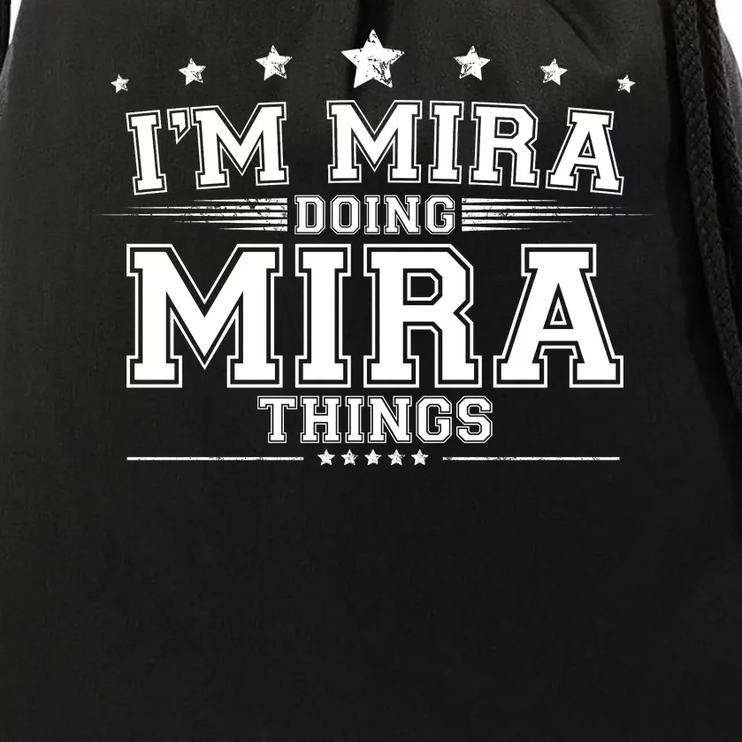 Im Mira Doing Mira Things Drawstring Bag