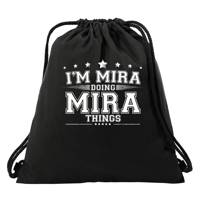 Im Mira Doing Mira Things Drawstring Bag