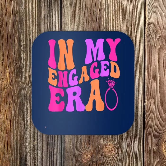 In My Engaged Era Coaster