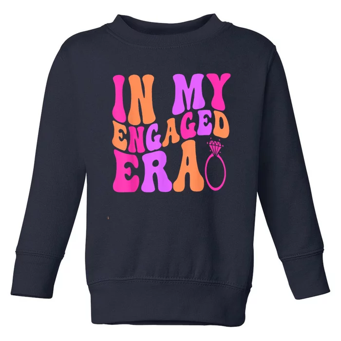 In My Engaged Era Toddler Sweatshirt