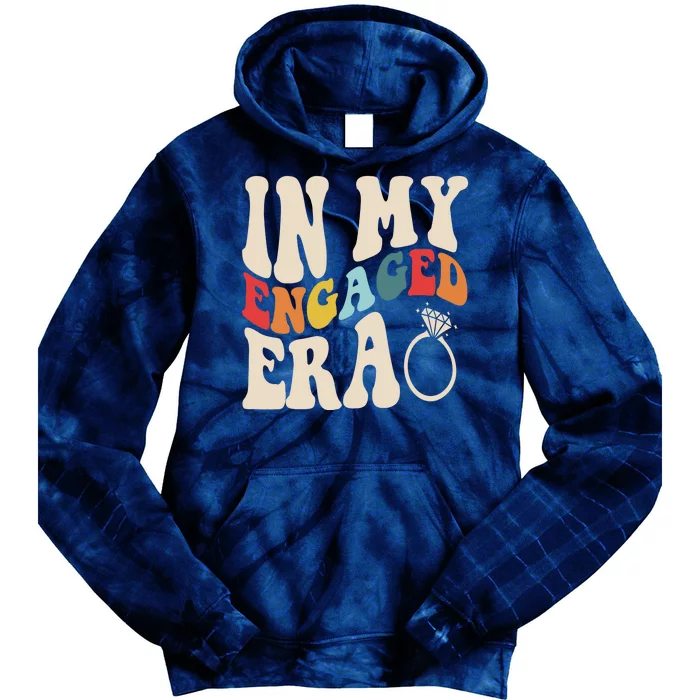 In My Engaged Era Cute Proposal Gift Tie Dye Hoodie