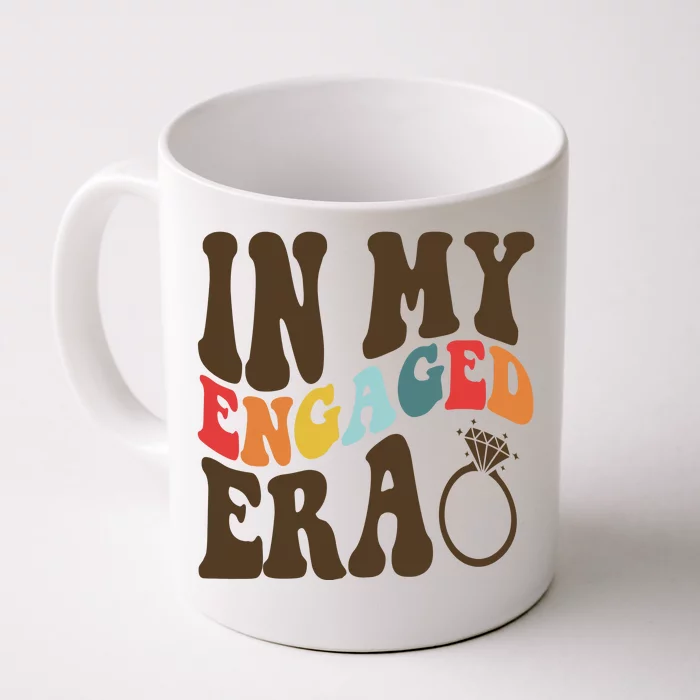 In My Engaged Era Cute Proposal Gift Front & Back Coffee Mug