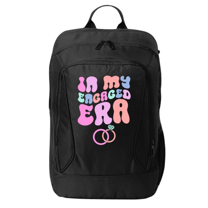 In My Engaged Era Engaged Af Bridal Shower Party Fiance Gift City Backpack