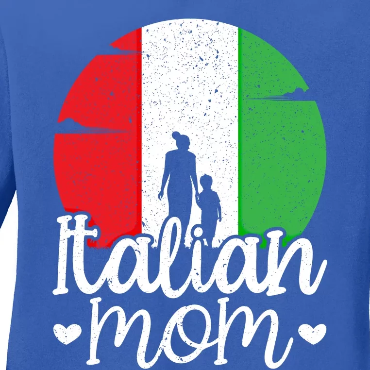 Italian Mom Europe Country Travel Italy Mothers Day Cool Gift Ladies Long Sleeve Shirt