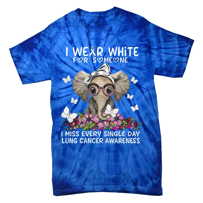 I Miss Every Single Day Lung Cancer Awareness Gift Tie-Dye T-Shirt