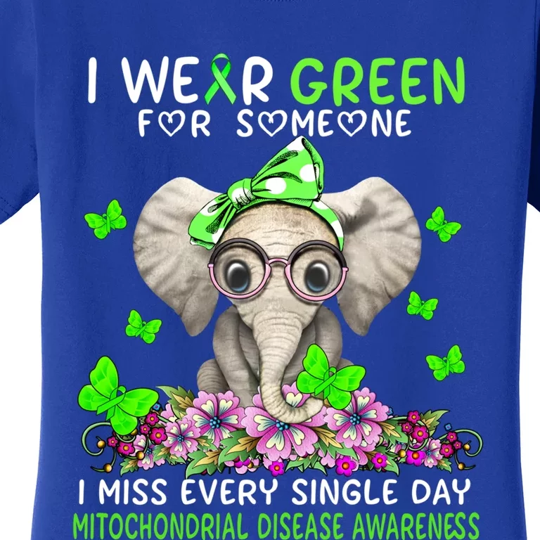 I Miss Every Single Day Mitochondrial Disease Awareness Funny Gift Women's T-Shirt